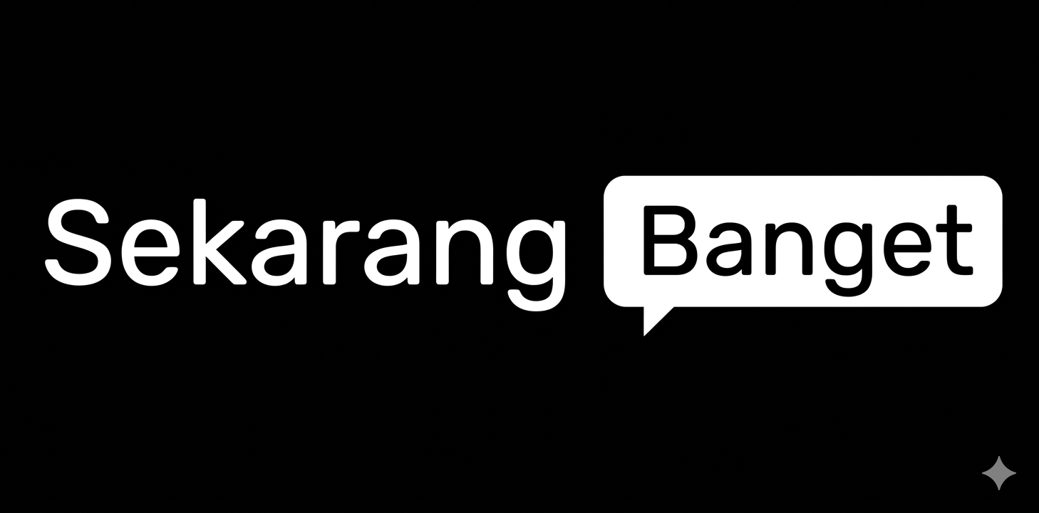 SekarangBanget
